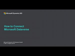 How to connect Microsoft Dataverse with Dynamics 365 Business Central