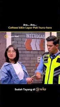 Lapor Pak | Ara ara bareng Catheez | Wendi Cagur