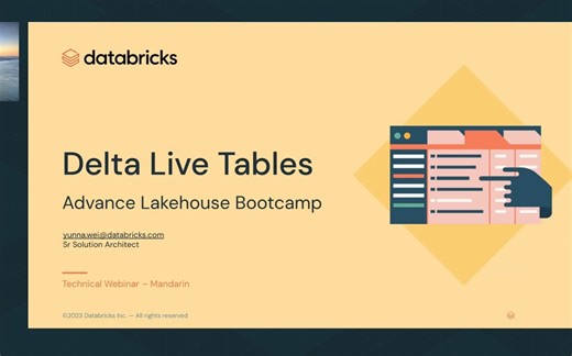 Advance Lakehouse Bootcamp – Delta Live Tables