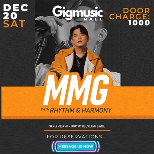 MMG with Rhythm & Harmony—happening this Dec 20! Book now before seats fill up! One night. One stage. One unforgettable performance. 📍 Gig Music Hall Santa Rosa Rd. – Tagaytay Rd., Silang, Cavite 💵 Door Charge: ₱1,000 Message us for reservations! #MMG #gigmusichall #MarkMichaelGarcia #livemusic #liveperformance | Gig Music Hall