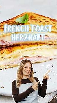 French Toast herzhaft😍🥪#rezept