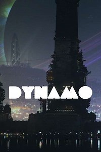 Dynamo (2012-2018) - TV Show