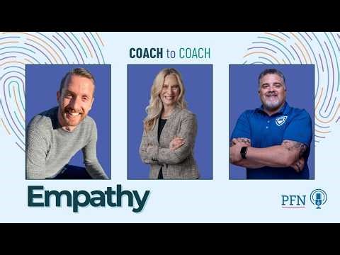Empathy | How Coaches Use Emotional Insight to Build Real Connection