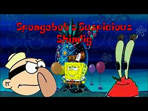 [YTP] Spongebob's Suspicious Shindig