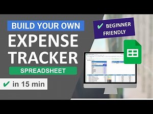 How to Build an Expense Tracker Spreadsheet in Google Sheets | Easy Step-by-Step Guide for Beginners