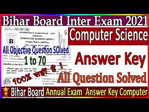 Bihar Board 12th Computer Science Answer Key || Computer Science Answer Key Annual Exam 2021