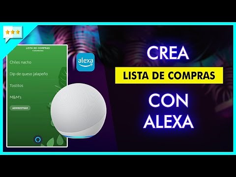 Cómo Crear una Lista de Compras con ALEXA 🛒