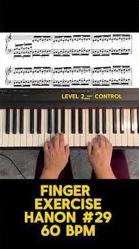 Hanon No. 29 • 60 BPM • Level 2 — Control • Practice with me