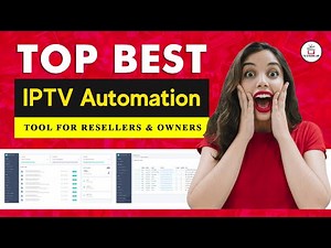 Auto IPTV Panel: Simplify Your IPTV Reselling Business with Free Automation Tool