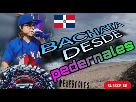 MIX vol. 4 ‪@djfranklinmusic‬ BACHATA CLASICA / Desdés PEDERNALES. RD 🧨✨