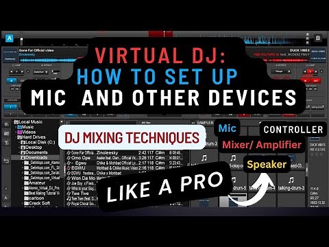 Virtual DJ: How To Set Up Mic and other Device Like Pro | virtual dj microphone setup