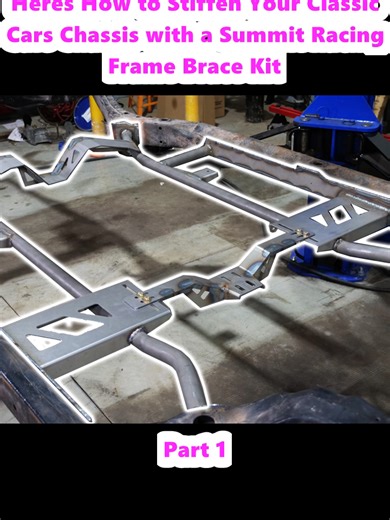 Heres How to Stiffen Your Classic Cars Chassis with a Summit Racing Frame Brace Kit (1)