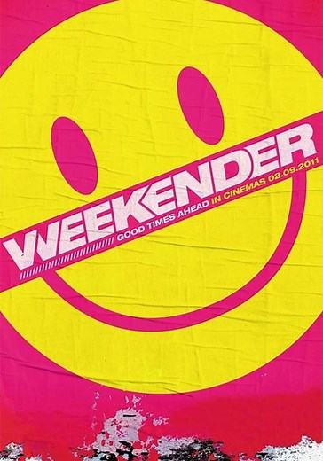 Weekender streaming: where to watch movie online?