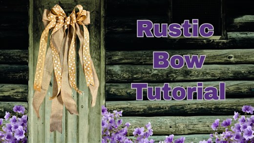 Gorgeous Rustic Bow Tutorial