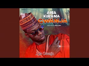 Ana kira na gwanja