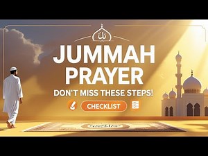 Jummah Prayer | Don’t Miss These Steps! #jummamubarak #jummaprayer #salah