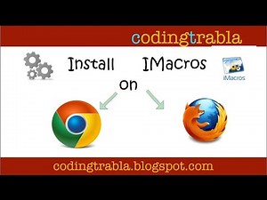 Install IMacros Extension on Google Chrome and Mozila Firefox byNP