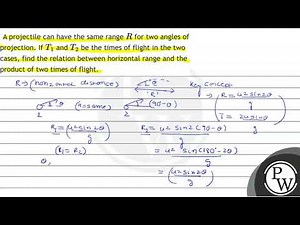 A projectile can have the same range \\( R \\) for two angles of projection. If \\( T_{1} \\) and \\(...