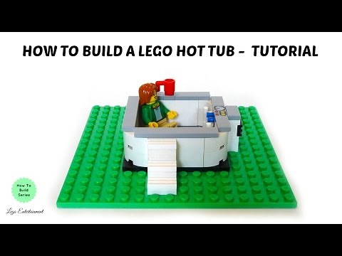 HOW TO BUILD A LEGO HOT TUB TUTORIAL