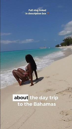 7 Things To Know About The Day Trip To The Bahamas | Balearia Cruise to Bahamas