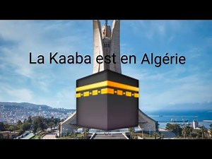 The real Kaaba is in Algeria