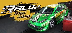Rally Mechanic Simulator (2025) - MobyGames