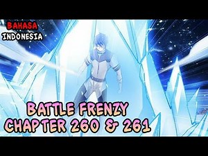 Battle Frenzy Chapter 260 & 261