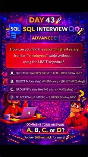 DAY 43 🚀 Find Second Highest Salary in SQL | Advanced SQL Interview Question 🔥 #SQL #Shorts