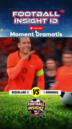NETHERLANDS COMEBACK! Stunning 2-1 Win Over Norway 😱🔥