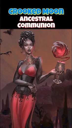 #dnd Crooked Moon Spell - Ancestral Communion