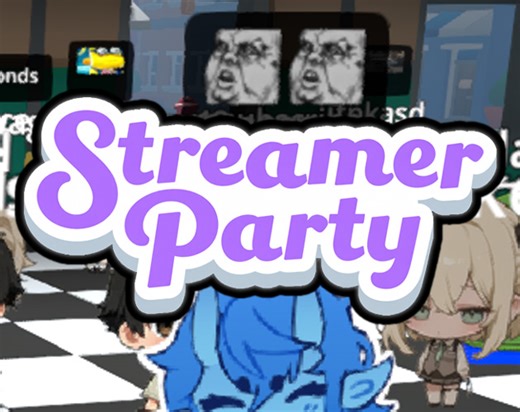 Streamer Party by SLim_Games