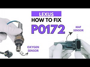 How To Fix P0172 Error in LEXUS : Complete Fixing Guide