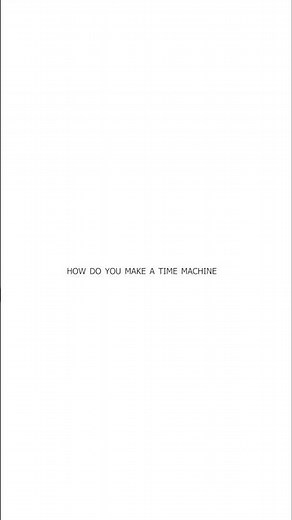 how do you make a time machine?? #technology #tech #ai #time