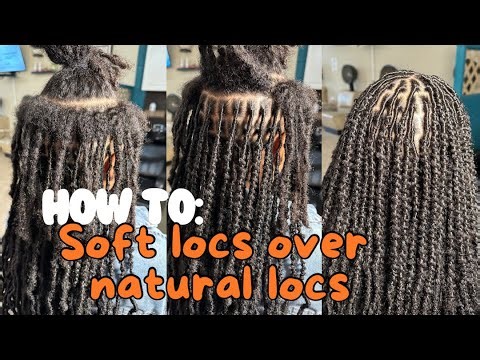 HOW TO: Soft Locs Over locs|Soft locs over thick locs| Beginner Friendly soft locs over real locs