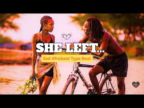 SHE LEFT Sad Ugandan Afrobeats Afrobeat X Dancehall Instrumental 2026 PROD JTK MAGIX