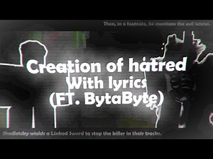 [Forsaken OST] Creation of hatred WITH Lyrics FT. ‪@BytasBacklog‬ #forsaken