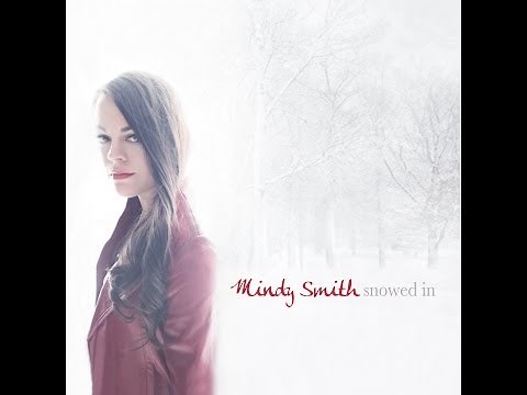 Auld Lang Syne By Mindy Smith Official Video - Snowed In