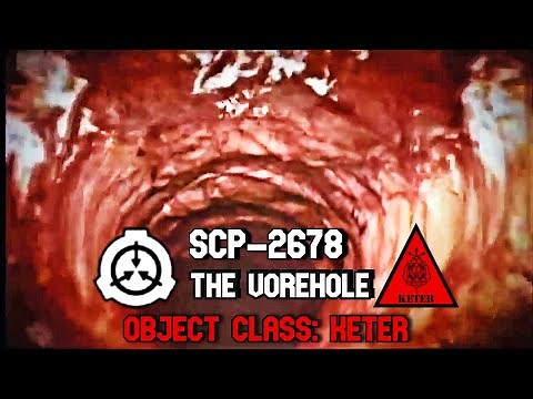 SCP-2678 "The Vore Hole" – The Hole That Devours You Whole | SCP Decoded Reading