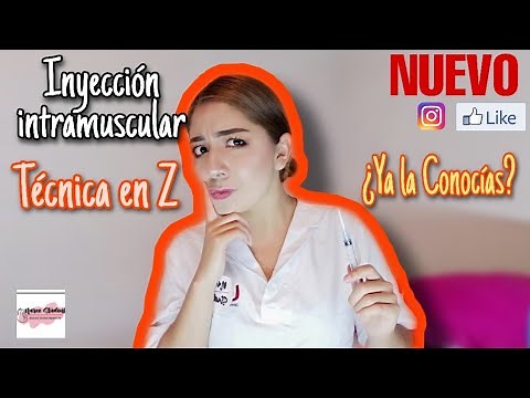 INYECCIONES INTRAMUSCULARES TÉCNICA EN Z