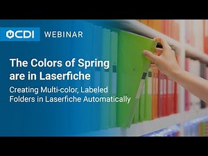 Laserfiche Training: The Colors of Spring are in Laserfiche