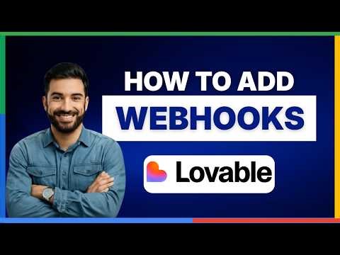 How to add webhooks in Lovable[LATEST GUIDE]