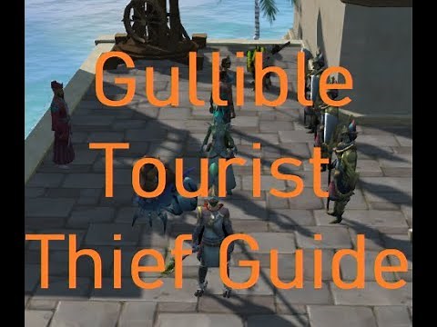 The NPC Gullible Tourist Is The Best Thieving Method To 62 (For FSW)