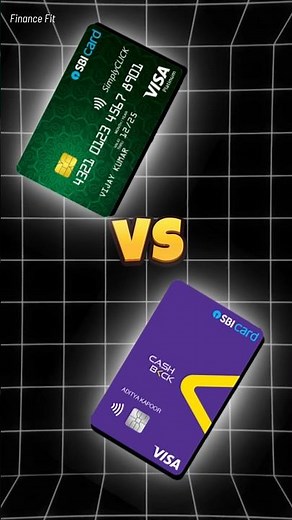 SBI Cashback vs Simply Click Credit Card: Best SBI Credit Card 2025