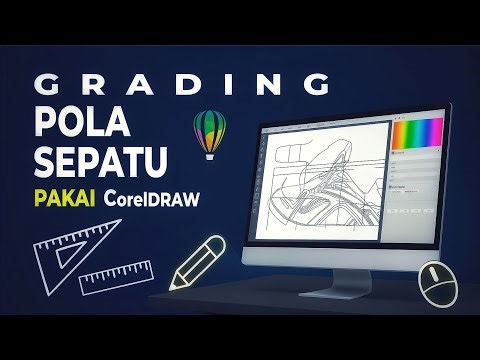 Grading Pola Sepatu dengan CorelDRAW | Panduan Lengkap untuk Pemula #GradingSepatu #CorelDRAW