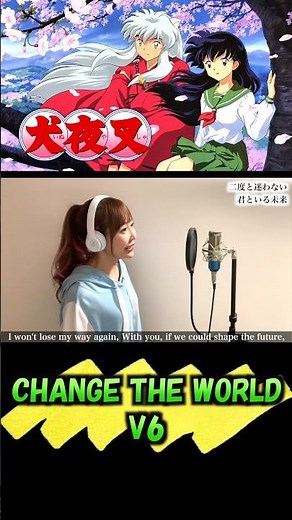 CHANGE THE WORLD／V6【犬夜叉】 Cover by ひろみちゃんねる #Shorts