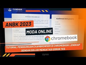 Tutorial ANBK 2023 Menggunakan Chromebook