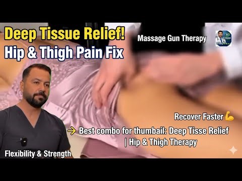 Deep Tissue Thigh & Glute Massage Gun Therapy | Hip Pain Relief, Improve Flexibility