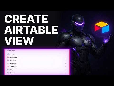 How To Create A View In Airtable (2026) | Table Views
