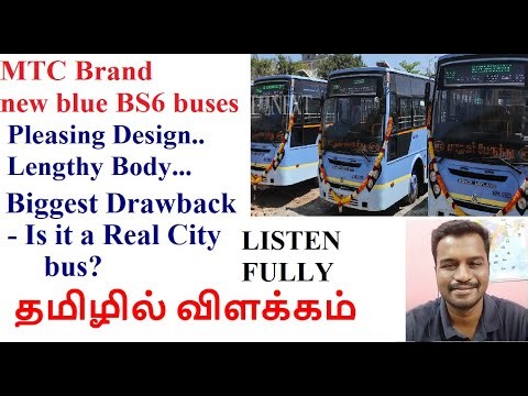 MTC Brand new blue BS6 buses| Details explained| Biggest Drawback-Is it a real City Bus? !!!