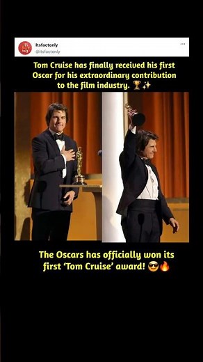 Tom Cruise won 🏆